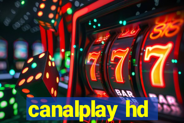 canalplay hd